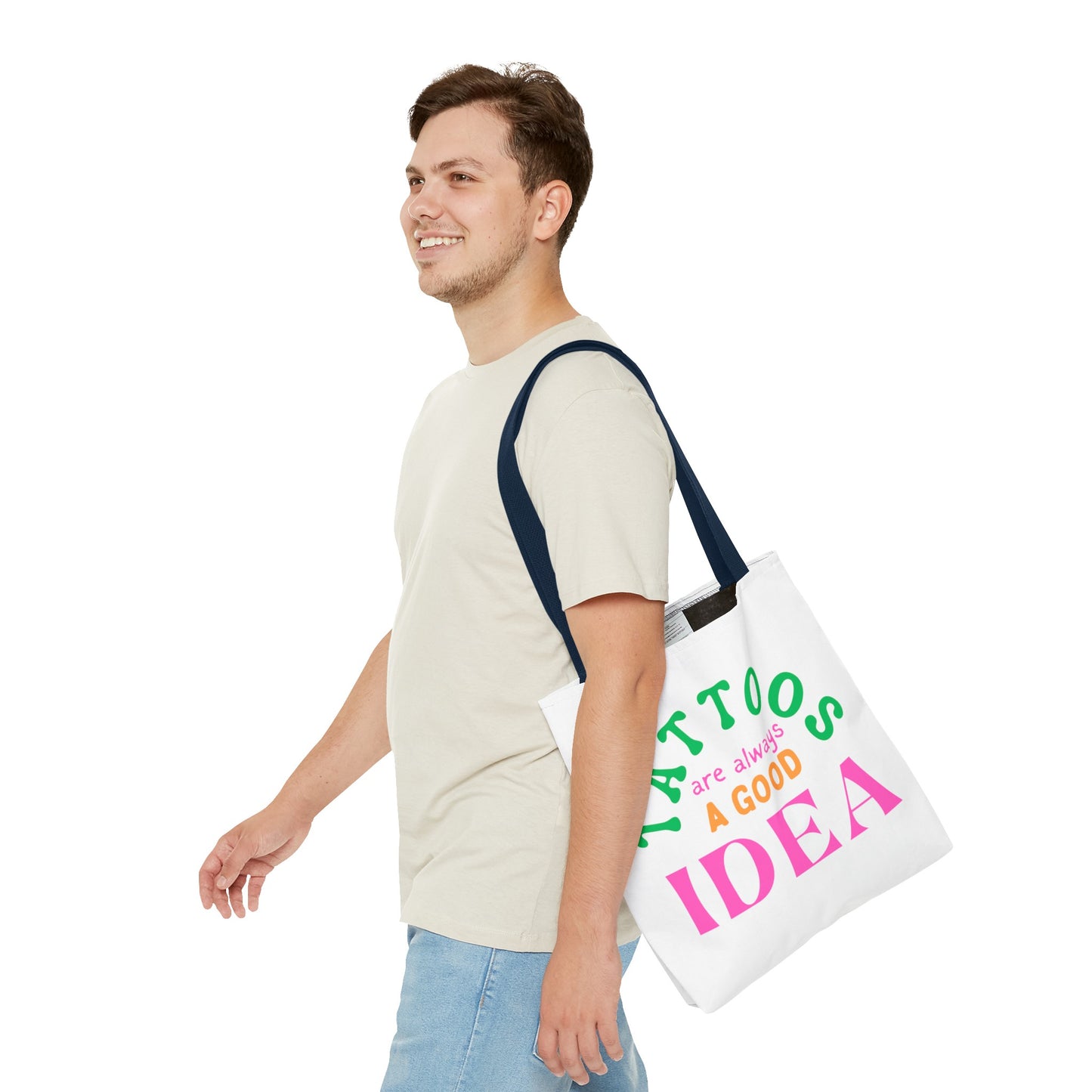 Tote Bag (Tattoos are Always a Good Idea)
