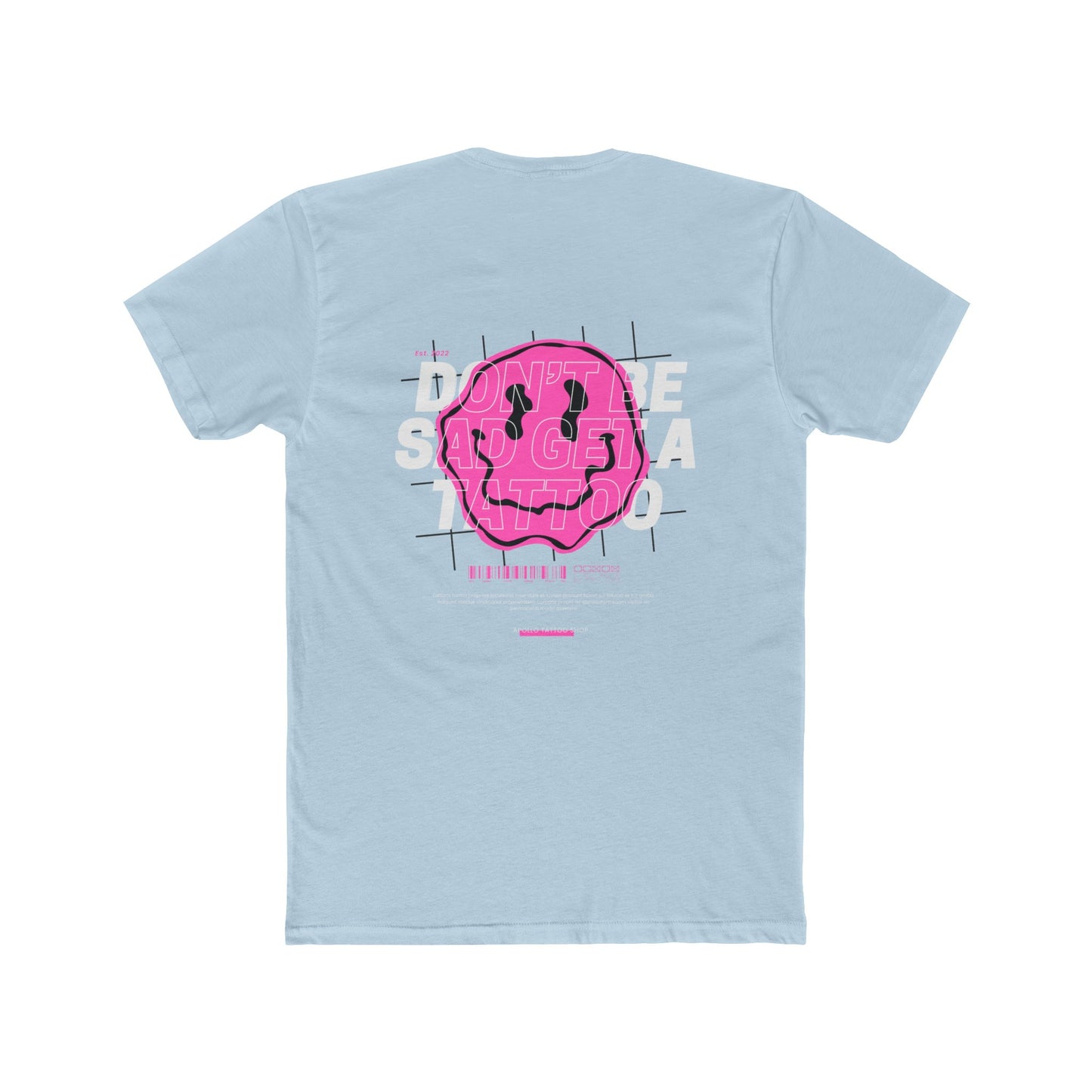 Cotton Crew Tee (Don't be Sad, Get a Tattoo)